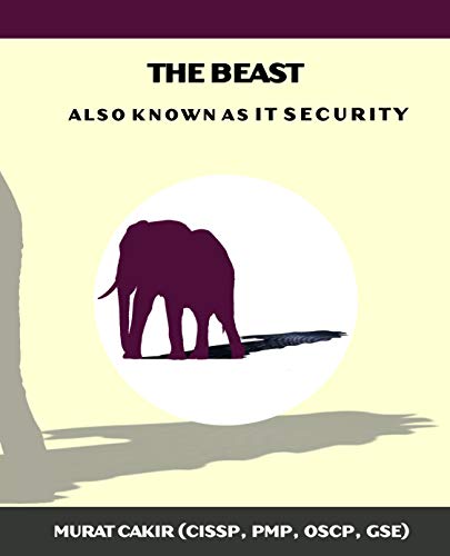 The Beast: a.k.a. IT Security