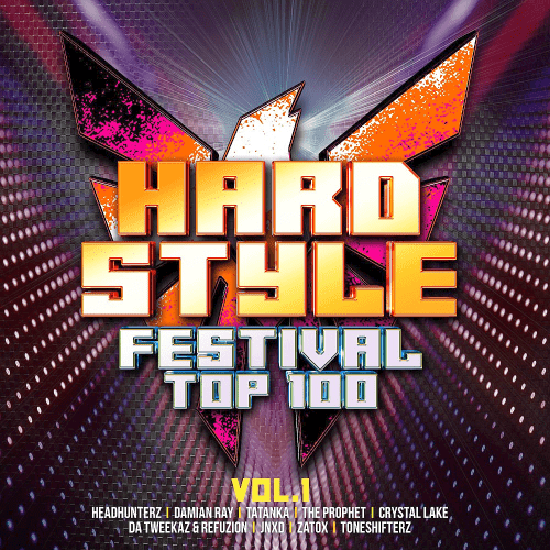 VA - Hardstyle Festival Top 100 Vol.1 (2019) Mp3