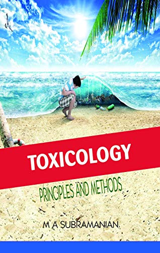 Toxicology: Principles and Methods