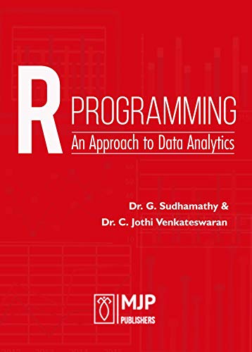R Programming: An Approach to Data Analytics