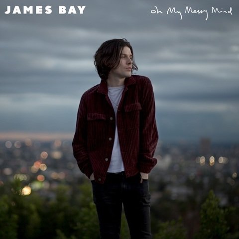 James Bay - Oh My Messy Mind (EP) (2019) - MP3 320kbps