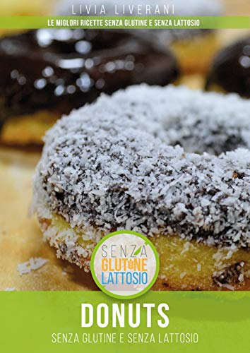Donuts senza glutine e senza lattosio
