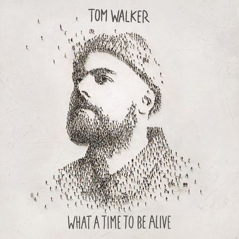 Tom Walker - What a Time to Be Alive (2019) MP3 320kbps 
