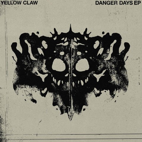 Yellow Claw - Danger Days (2019) - MP3 320kbps