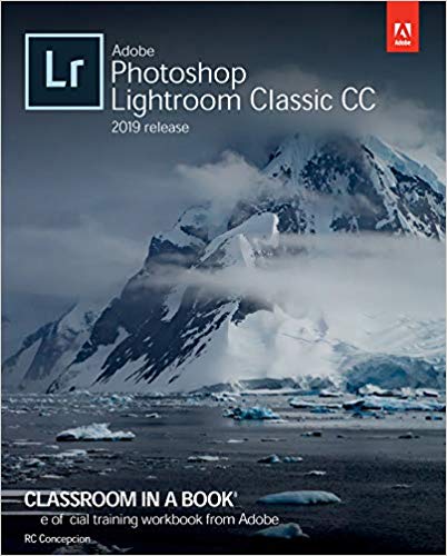 download adobe photoshop lightroom classic cc classroom in a book (2018 release)