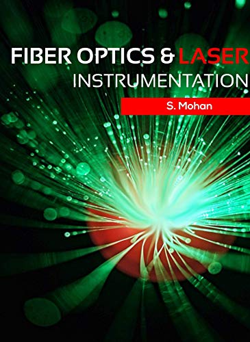 Fiber Optics and Laser Instrumentation