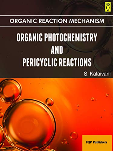 Organic Photochemistry and Pericyclic Reactions