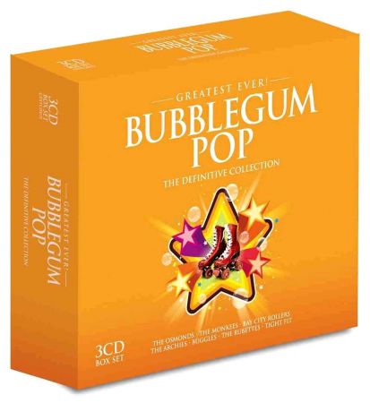 VA - Greatest Ever! Bubblegum Pop: The Definitive Collection (3CD Box Set, 2013), MP3