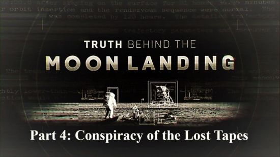 Download Sci Ch Truth Behind The Moon Landing Series 1 Part 4 Conspiracy Of The Lost Tapes 