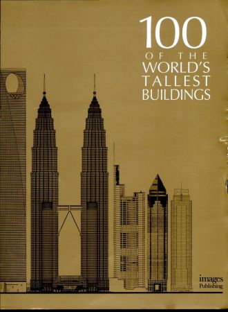 100 Of the World's Tallest Buildings
