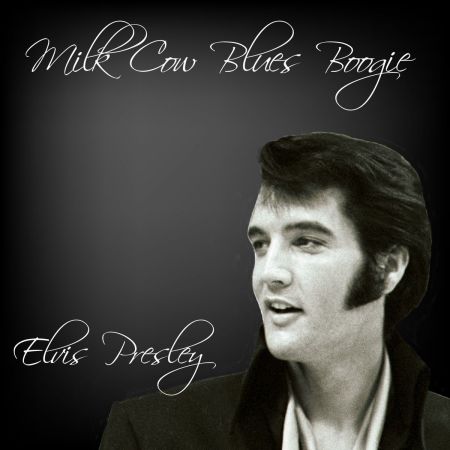 Elvis Presley - Milk Cow Blues Boogie (2019) MP3 320kbps 