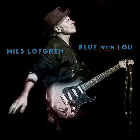 Nils Lofgren - Blue With Lou (2019) MP3 320kbps 