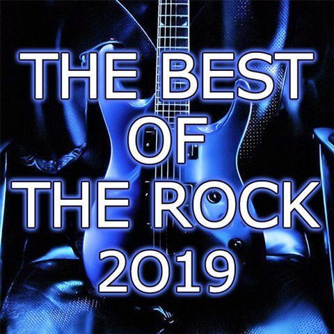 VA - The Best Of The Rock (2019) - MP3 320kbps