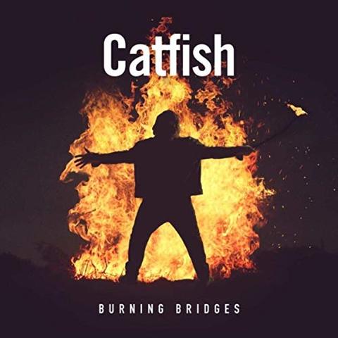 Catfish - Burning Bridges (2019) - MP3 320kbps