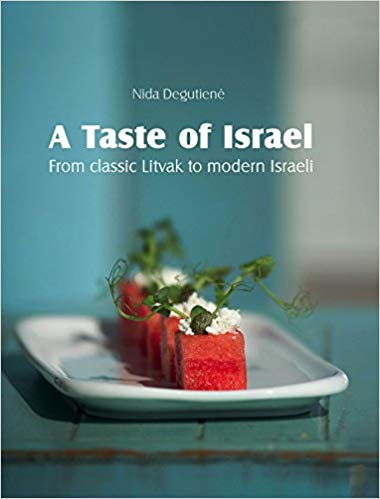 A Taste of Israel From classic Litvak to modern Israeli