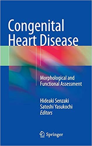 Congenital Heart Disease: Morphological and Functional Assessment (repost)