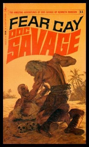 Fear Cay, a Doc Savage Adventure