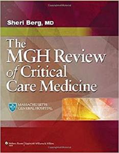 Massachusetts General Hospital Review of Critical Care Medicine