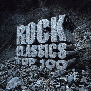 VA - Rock Classics Top 100 (2007)