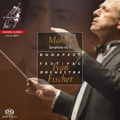 Budapest Festival Orchestra, Ivan Fischer - Mahler: Symphony No. 7 (2019) FLAC 24-192
