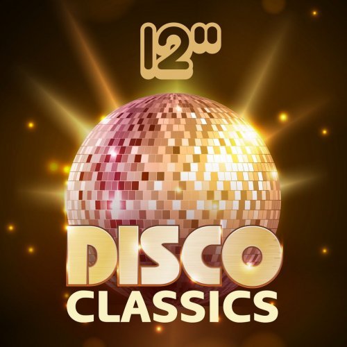 VA - 12" Disco Classics (2018) flac