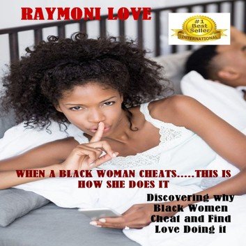 When A Black Woman Cheats