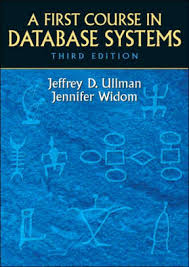 First Course in Database Systems 3rd Edition