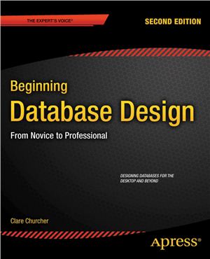 Beginning Database Design: From Novice to Professional, 2 edition 