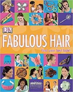 Fabulous Hair by DK Publishing