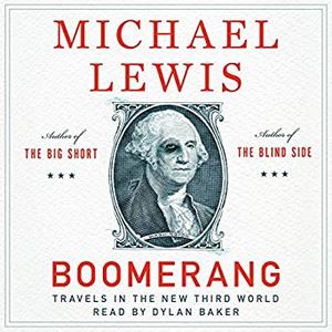 Boomerang: Travels in the New Third World Audiobook