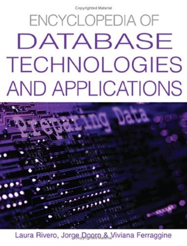 Encyclopedia Of Database Technologies And Applications