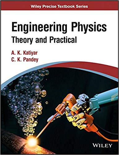Engineering Physics: Theory and Practical