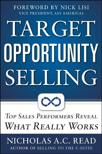 Target Opportunity Selling: Top Sales Performers Reveal What Really Works (Epub)