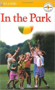 DK Readers L0: In the Park by DK Publishing