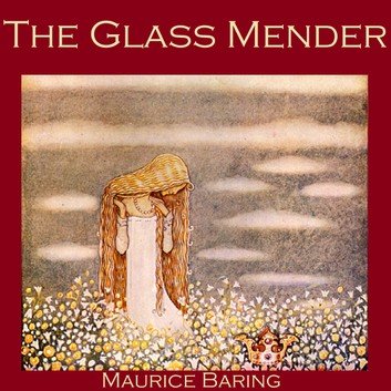 The Glass Mender Audiobook