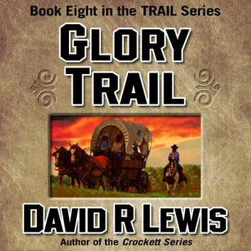 Glory Trail Audiobook