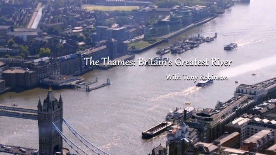 Channel 5 - The Thames: Britain's Great River with Tony Robinson (2019) 1080p HDTV x265 AAC MVGroup