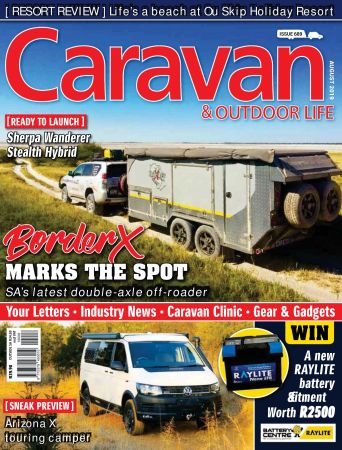 Caravan &amp; Outdoor Life - Issue 689, August 2019