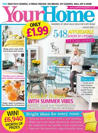 Your Home Magazine - August 2019