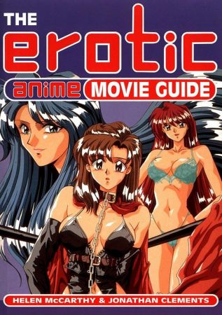 The Erotic Anime Movie Guide