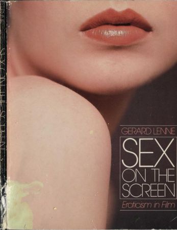 Sex on the Screen: Eroticism in Film