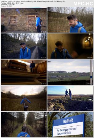 Channel 5 - Walking Britain's Lost Railways (2018) 1080p HDTV x265 AAC MVGroup