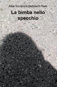 La bimba nello specchio
