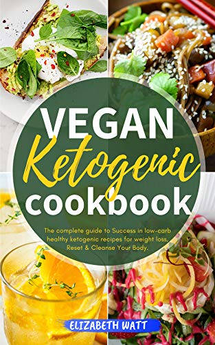 [ FreeCourseWeb ] Vegan Ketogenic Cookbook- The Complete Guide to Success in Low-carb Healthy Ketogenic Recipes For Weight Loss,