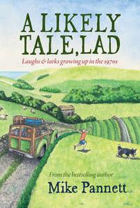 «A Likely Tale, Lad» by Mike Pannett