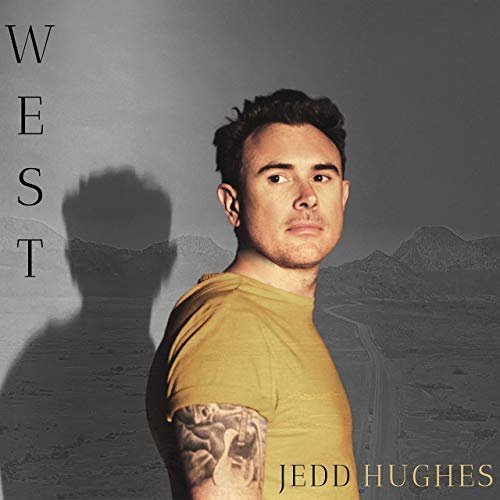 Jedd Hughes - West (2019) MP3/FLAC