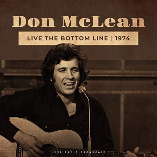 Don McLean - Live The Bottom Line 1974 (Live) (2019) MP3/FLAC