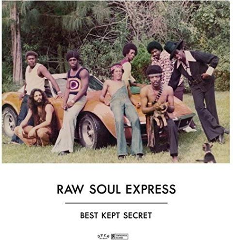 Raw Soul Express - Best Kept Secret (2017)
