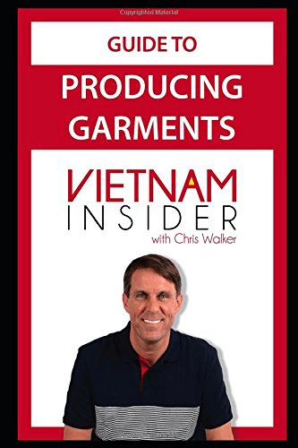 Guide to Producing Garments in Vietnam