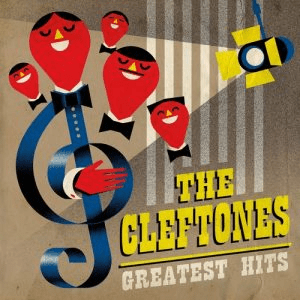 The Cleftones – The Cleftones: Greatest Hits (2019)